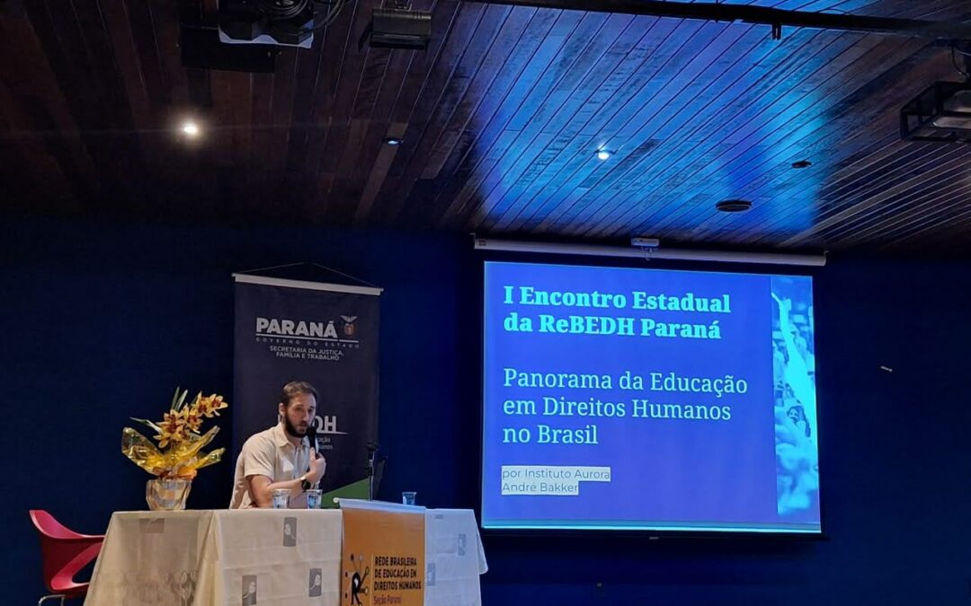 Participação no I Encontro Estadual da Rede Brasileira de Educação em Direitos Humanos (ReBEDH), Seção Paraná