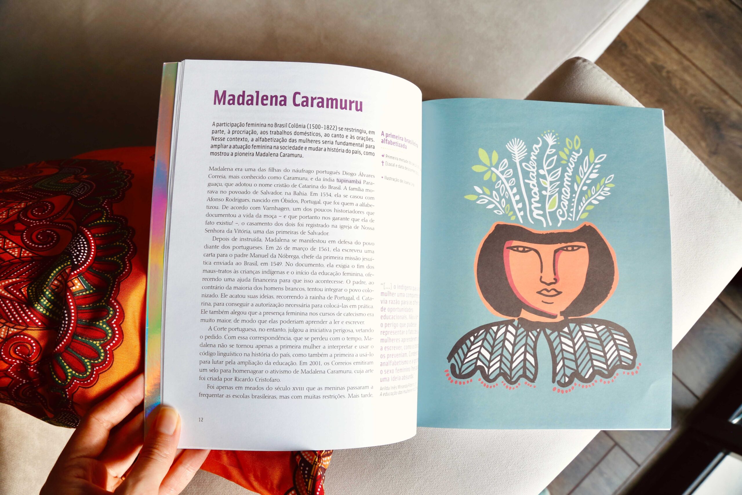 Madalena Caramuru é um nome que pode ser relembrado no Dia do Índio